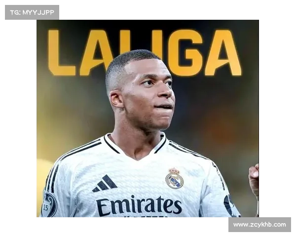 姆巴佩转会背后的深层策略：皇马如何应对足球新时代的挑战与机遇